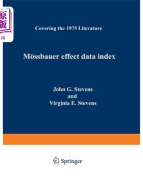 海外直订M?ssbauer Effect Data Index: Covering the 1975 Literature M ?斯堡尔效应数据索引:涵盖1975年文献