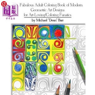 Coloring 色彩爱好者设计 为热爱艺术 Art Fabulous Adult Designs Book Loving 海外直订The Modern for Geometric