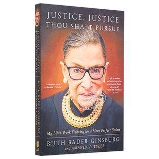 金斯伯格大法官自传 遗作 正义 你应追求的正义 Justice Justice Thou Shalt Pursue 英文原版 Ruth B Ginsburg【中商原版】