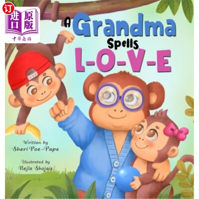 海外直订A Grandma Spells L-O-V-E 奶奶拼写L-O-V-E