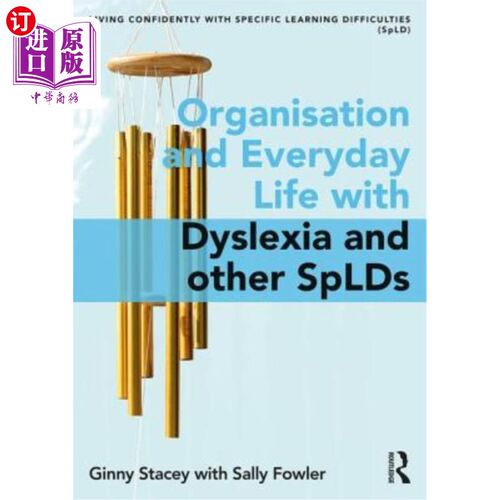 海外直订Organisation and Everyday Life with Dyslexia and Other Splds 患有诵读困难症和其他SPLD的组织和日常生活