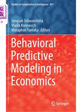 海外直订Behavioral Predictive Modeling in Economics 经济学中的行为预测模型