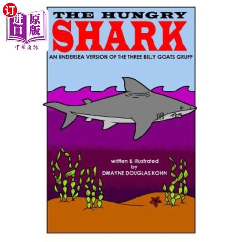 海外直订The Hungry Shark 饥饿的鲨鱼