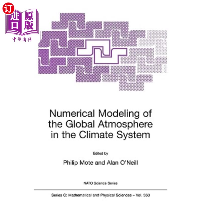 海外直订Numerical Modeling of the Global Atmosphere in the Climate System 气候系统中全球大气的数值模拟