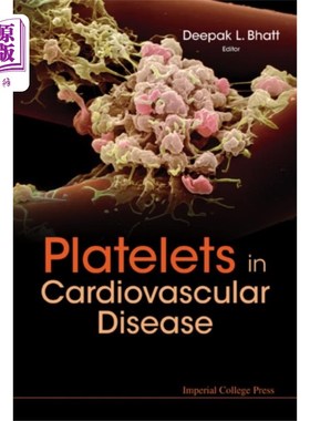 海外直订医药图书Platelets In Cardiovascular Disease 心血管疾病中的血小板