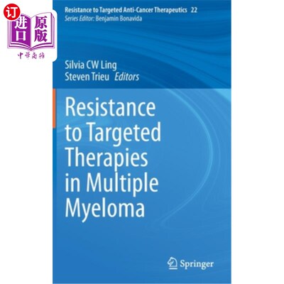 海外直订医药图书Resistance to Targeted Therapies in Multiple Myeloma 多发性骨髓瘤靶向治疗的耐药性