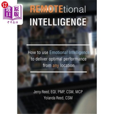海外直订REMOTEtional Intelligence: How to use Emotional Intelligence to deliver optimal  远程智能:如何利用情商在任
