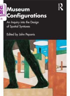 海外直订Museum Configurations 博物馆的配置