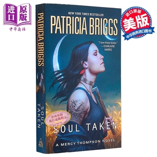 Patricia Thompson系列 Taken Mercy Briggs 中商原版 灵魂夺取 奇幻小说 第13部 Soul 国际流行小说 英文原版