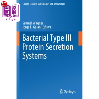 海外直订医药图书Bacterial Type III Protein Secretion Systems 细菌III型蛋白质分泌系统