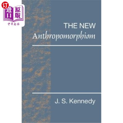 海外直订The New Anthropomorphism 新拟人论