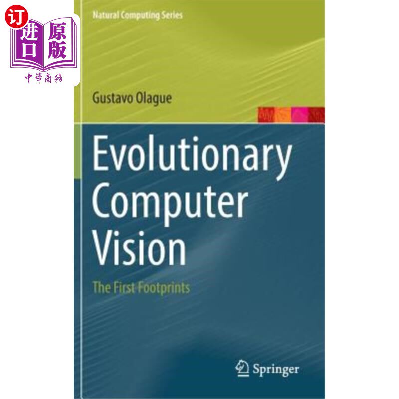 海外直订Evolutionary Computer Vision: The First Footprints 进化计算机视觉：第一个足迹