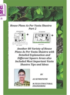 海外直订House Plans as Per Vastu Shastra Part 2: Another 80 varieties of house plan pict 根据Vastu Sh