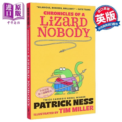 蜥蜴人编年史 英版 Chronicles of a Lizard Nobody 英文原版 Patrick Ness 帕特里克 奈斯【中商原版】