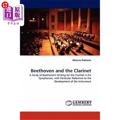海外直订Beethoven and the Clarinet 贝多芬与单簧管