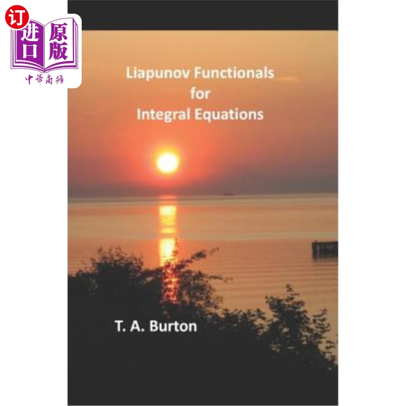海外直订Liapunov Functionals for Integral Equations 积分方程的李雅普诺夫泛函