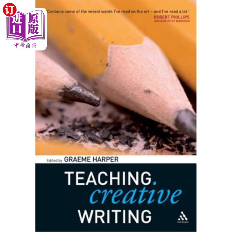 海外直订Teaching Creative Writing 创造性写作教学
