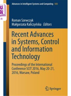 海外直订Recent Advances in Systems, Control and Information Technology: Proceedings of t 系统、控制和信息技术的最新