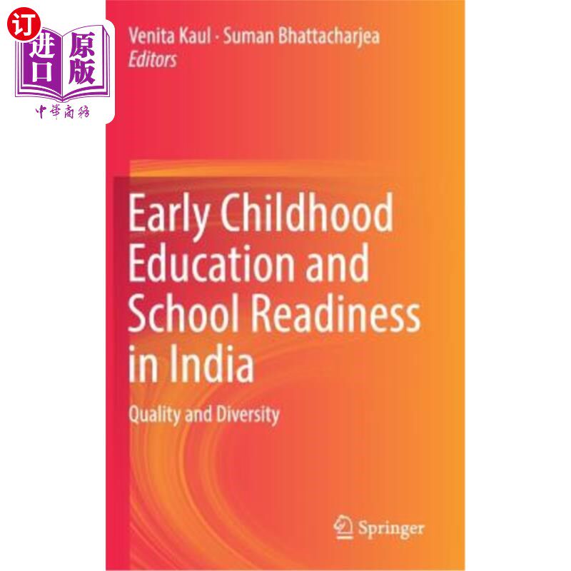 海外直订Early Childhood Education and School Readiness in India: Quality and Diversity 印度儿童早期教育和入学准备: