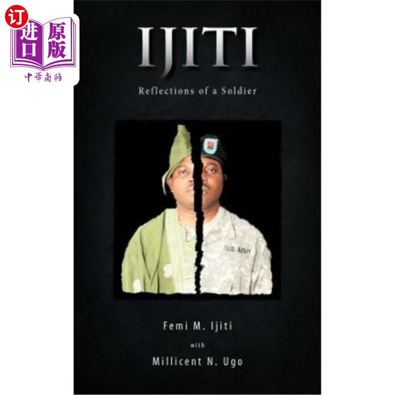 海外直订Ijiti: Reflections of a Soldier 伊吉蒂:士兵的倒影