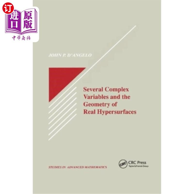 海外直订Several Complex Variables and the Geometry of Real Hypersurfaces 几个复变元与实超曲面的几何