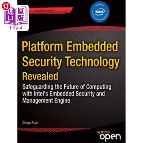 海外直订Platform Embedded Security Technology Revealed: Safeguarding the Future of Compu 平台嵌入式安全技术揭秘:用