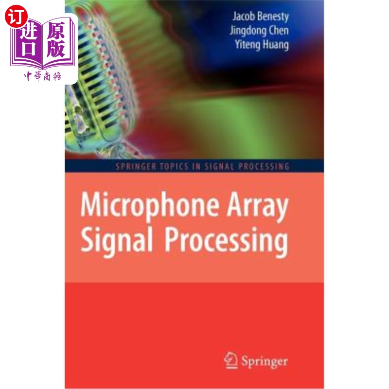 海外直订Microphone Array Signal Processing 麦克风阵列信号处理 书籍/杂志/报纸 原版其它 原图主图