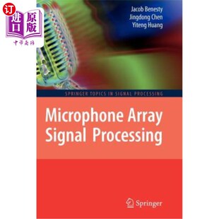 海外直订Microphone Array Signal Processing 麦克风阵列信号处理