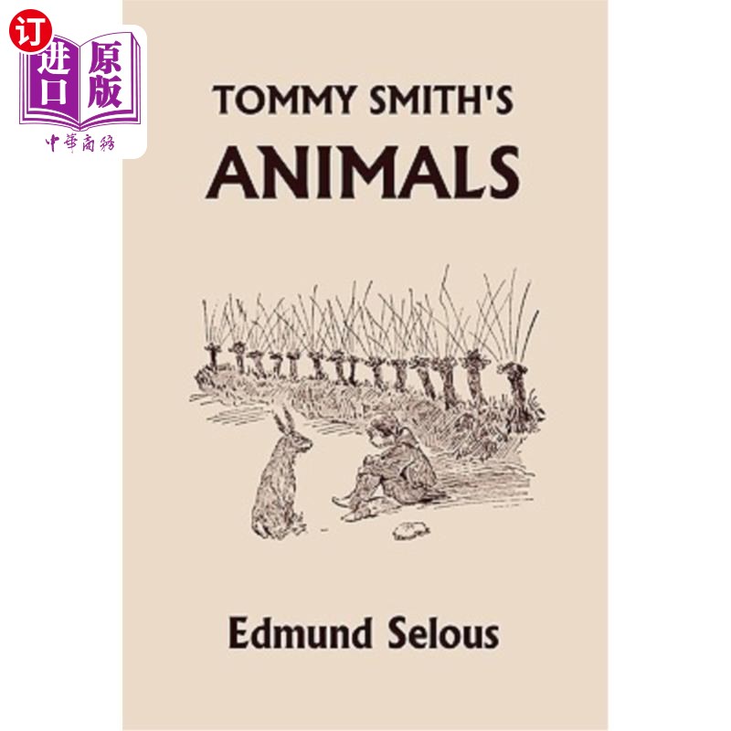 海外直订Tommy Smith's Animals(Yesterday's Classics)汤米·史密斯的动物（昨天的经典）