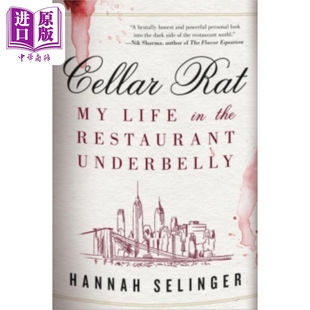 Rat Hannah 中商原版 Cellar 英文原版 Restaurant Life 生活 Selinger Underbelly 地窖老鼠我在餐厅 the