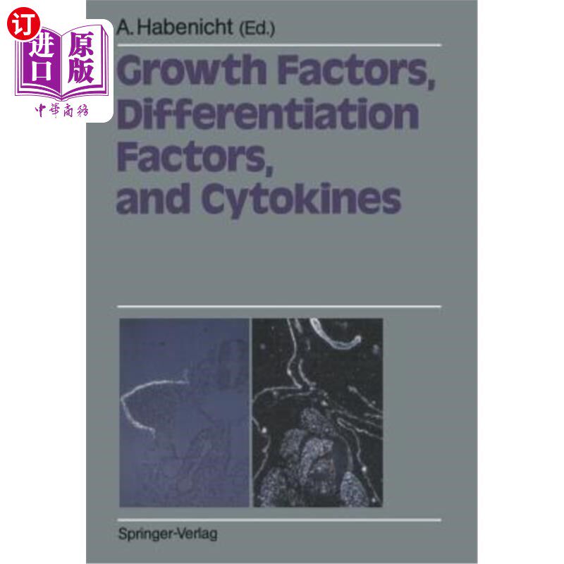 海外直订医药图书Growth Factors, Differentiation Factors, and Cytokines 生长因子、分化因子和细胞因子