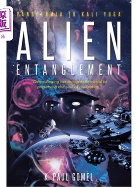 海外直订Alien Entanglement: Panspermia to Kali Yuga 外星人纠缠:从生源论到卡利·尤加