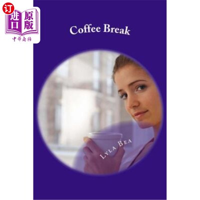 海外直订Coffee Break 休息时间