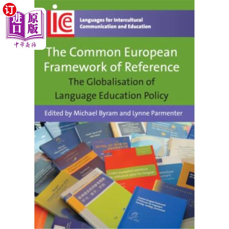 海外直订The Common European Framework of Reference: The Globalisation of Language Educat 欧洲共同参考框架:语言教育