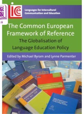 海外直订The Common European Framework of Reference: The Globalisation of Language Educat 欧洲共同参考框架:语言教育