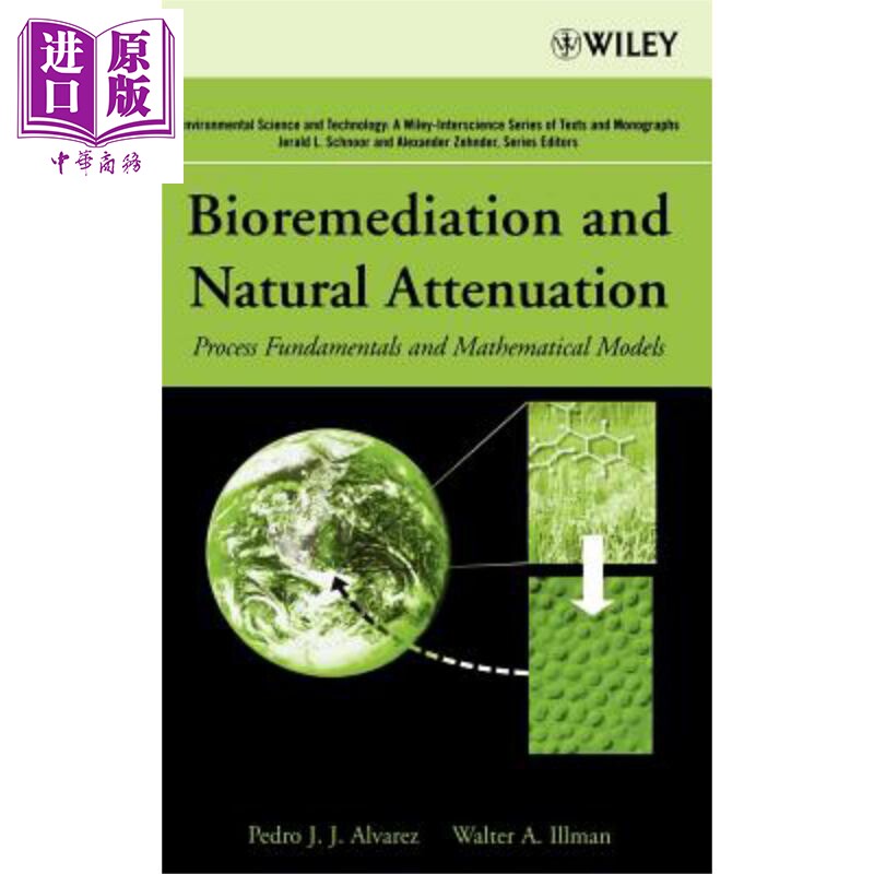 现货 Bioremediation and Natural Attenuation - Process Fundamentals and Mathematical Models【中商原版】