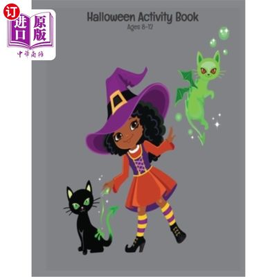 海外直订Halloween Activity Book Ages 8-12: Connect The Dots - Spot The Difference - Maze 万圣节活动书年龄8-12岁:连