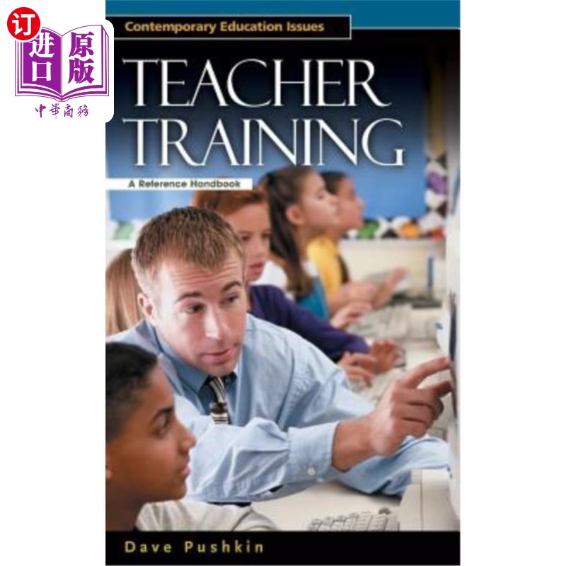 海外直订Teacher Training: A Reference Handbook 教师培训:参考手册