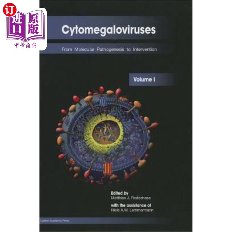 海外直订Cytomegaloviruses: From Molecular Pathogenesis to Intervention (Volume I) 巨细胞病毒：从分子发病机制到干预