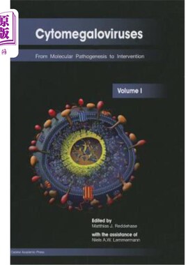海外直订Cytomegaloviruses: From Molecular Pathogenesis to Intervention (Volume I) 巨细胞病毒：从分子发病机制到干预