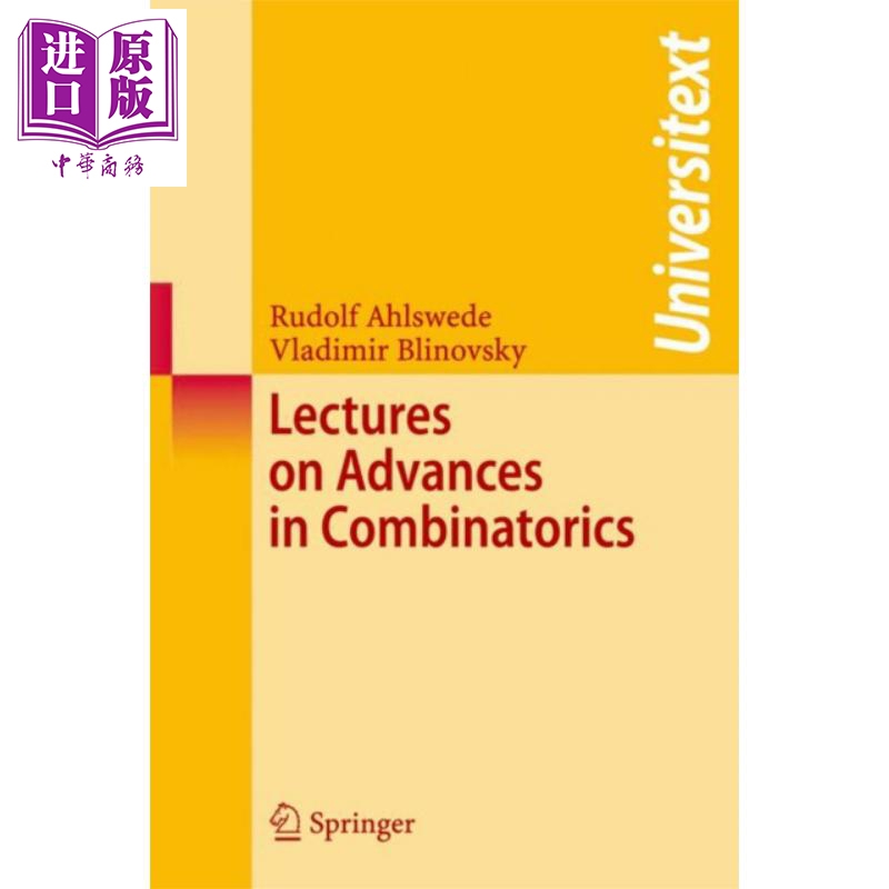现货 高阶组合学讲义 第1版 Lectures on Advances in Combinatorics英文原版 Rudolf Ahlswede Vladimir Blinovsky【中商原版】