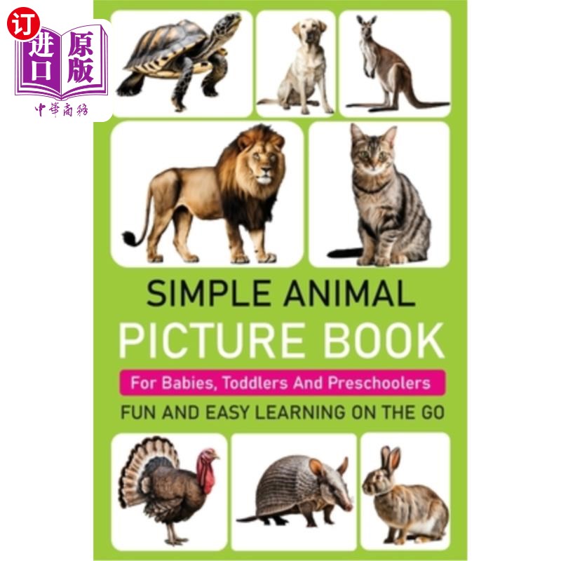 海外直订Simple Animal Picture Book for Babies, Toddlers and Preschoolers: 81 Pages of Fu 简单的动物图画书为婴儿,幼