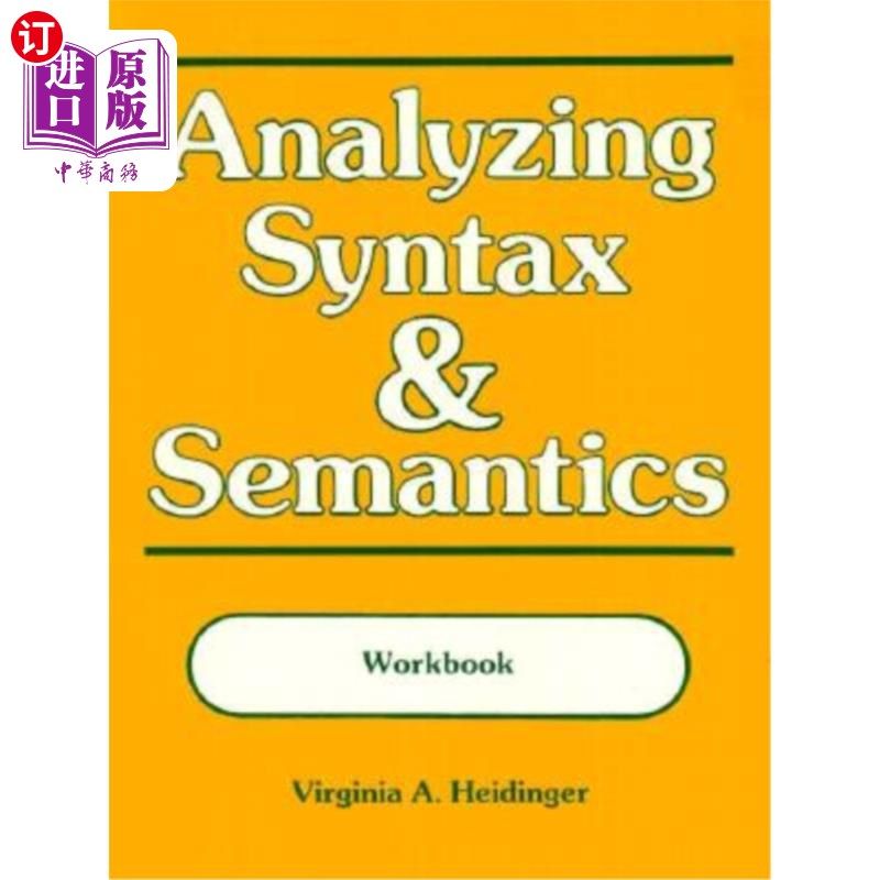 海外直订Analyzing Syntax and Semantics: Workbook 分析语法和语义:工作簿