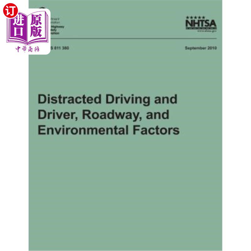 海外直订Distracted Driving and Driver, Roadway, and Environmental Factors 分心驾驶与驾驶员、道路和环境因素