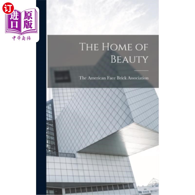 海外直订The Home of Beauty 美丽的家园