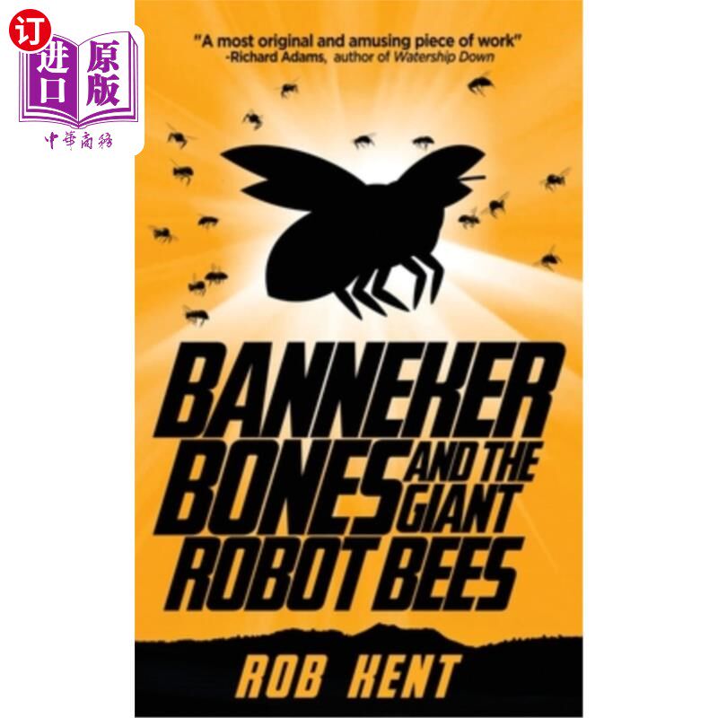 海外直订Banneker Bones and the Giant Robot Bees 班纳克骨头和巨型机器蜜蜂