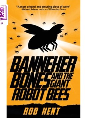 海外直订Banneker Bones and the Giant Robot Bees 班纳克骨头和巨型机器蜜蜂