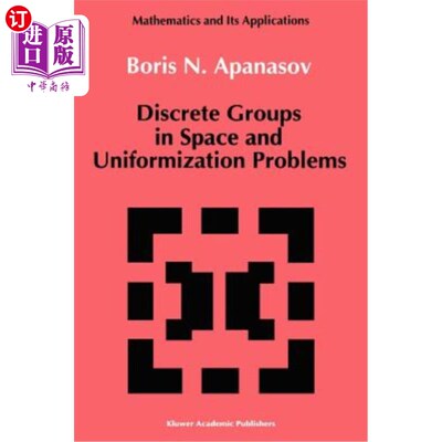 海外直订Discrete Groups in Space and Uniformization Problems 空间离散群与均匀化问题