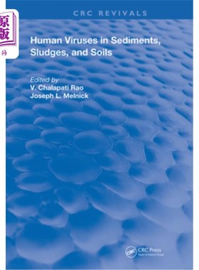海外直订Human Viruses in Sediments Sludges & Soils 沉积物、污泥和土壤中的人类病毒