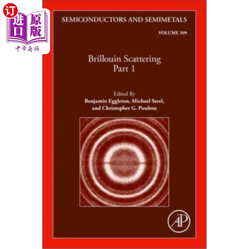 海外直订Brillouin Scattering Part 1: Volume 109 布里渊散射，第1部分，109卷